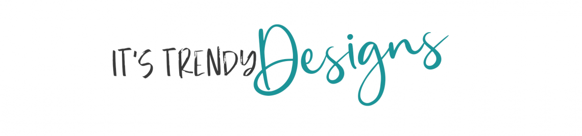 It's Trendy Designs Profile Banner