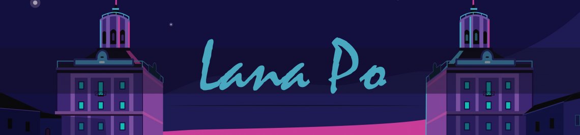 Lana Po Profile Banner