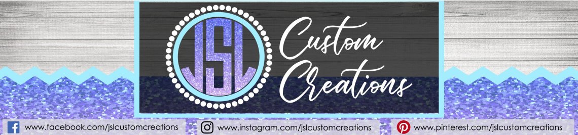 JSLCustomCreations Profile Banner
