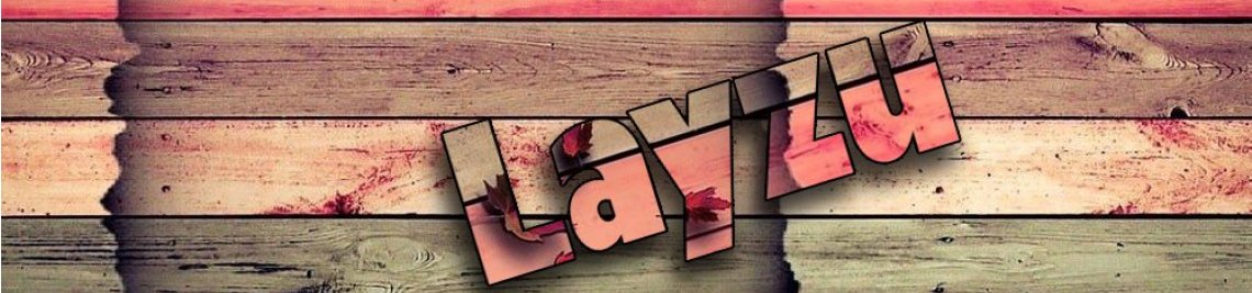 Layzu's Creation Profile Banner