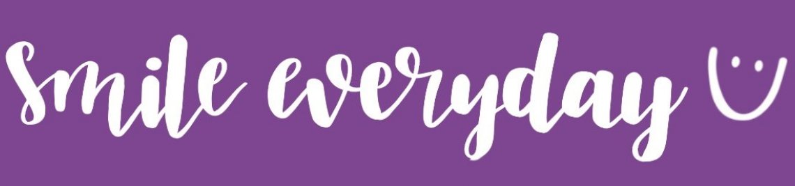 Smile Everyday Profile Banner