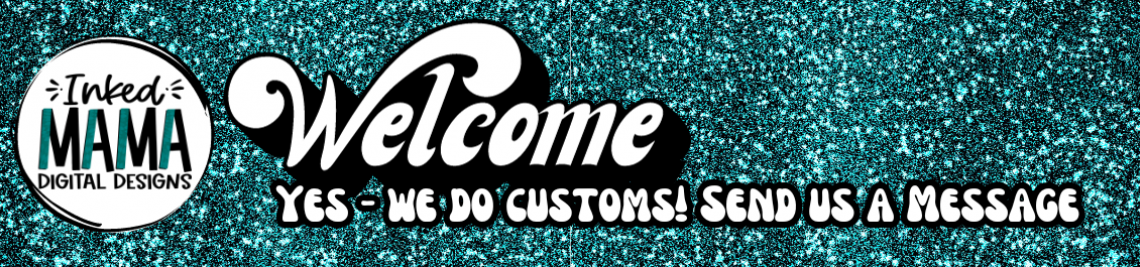Inked Mama Digital Designs Profile Banner